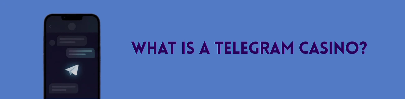 What Is a Telegram Casino